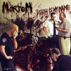 Mortem (RUS) : Death Is My Name